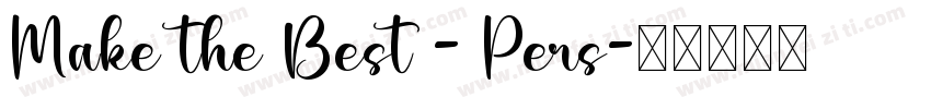 Make the Best - Pers字体转换